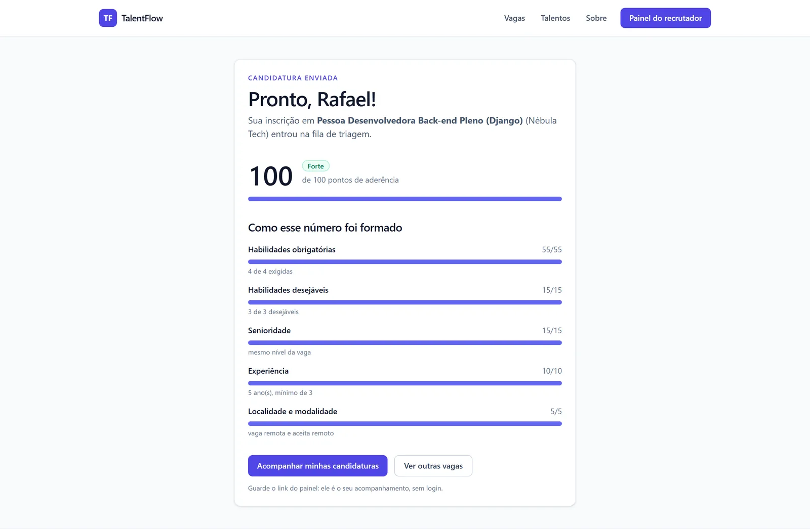 Retorno imediato ao candidato, com o detalhamento do score